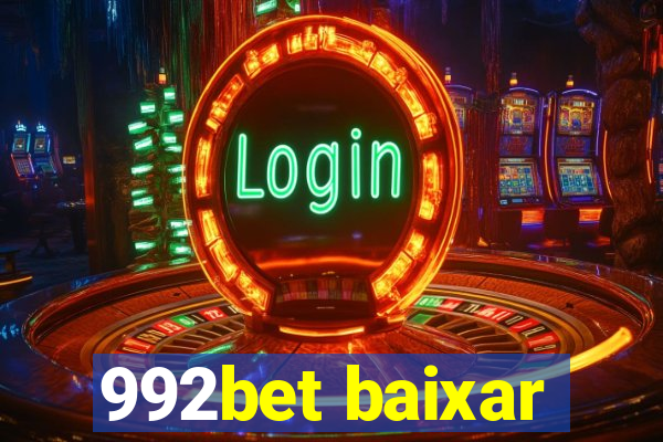 992bet baixar